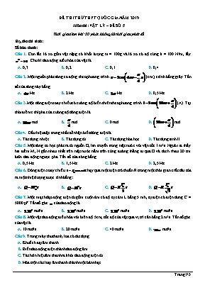 Đề thi thử THPT Quốc gia môn Vật lí năm 2019 - Đề số 5 (Có đáp án)